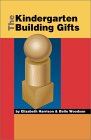 Kindergarten Building Gifts